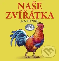 Naše zvířátka - Jan Henke - kniha z kategorie Pro děti