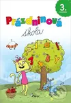 Prázdninová škola 3. ročník - Petr Šulc - kniha z kategorie Úkoly pro děti