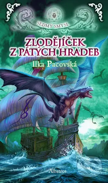 Zlodějíček z pátých hradeb - Ilka Pacovská