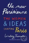 The New Parisienne (The Women & Ideas Shaping Paris) - kniha z kategorie Fotografie