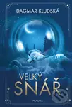 Velký snář - Dagmar Kludská