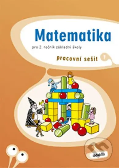 Matematika pro 2. ročník ZŠ (Pracovní sešit 1) - S. Korityák a kolektív - kniha z kategorie 1. stupeň