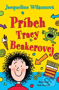 Príbeh Tracy Beakerovej - Jacqueline Wilson