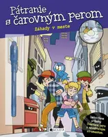 Pátranie s čarovným perom: Záhady v meste - kniha z kategorie Naučné knihy