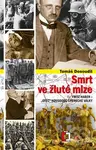 Smrt ve žluté mlze - Tomáš Dosoudil