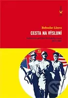 Cesta na výsluní (Zahraniční politika Sovětského svazu 1917-1945) - kniha z kategorie Historie
