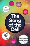 The Song of the Cell - Siddhartha Mukherjee - kniha z kategorie Medicína