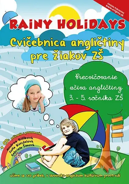 Rainy Holidays - cvičebnica angličtiny pre žiakov ZŠ + CD - kniha z kategorie Jazykové učebnice a slovníky