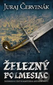 Železný polmesiac - Juraj Červenák - kniha z kategorie Thrillery