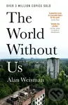 The World Without Us - Alan Weisman - kniha z kategorie Přírodní vědy a technika