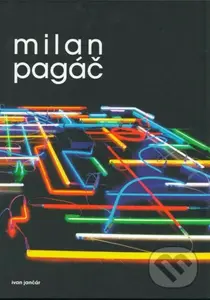 Milan Pagáč - Ivan Jančár - kniha z kategorie Umění, design a architektura