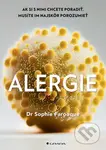 Alergie (Ak si s nimi chcete poradiť, musíte im najskôr porozumieť) - kniha z kategorie Alternativní medicína