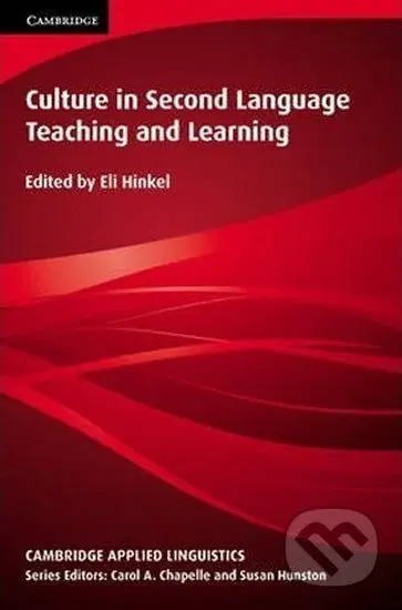Culture in Second Language Teaching and Learning: PB - kniha z kategorie Jazykové učebnice a slovníky