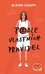 Podle vlastních pravidel - Alyson Gerber,Podle vlastních pravidel - Alyson Gerber