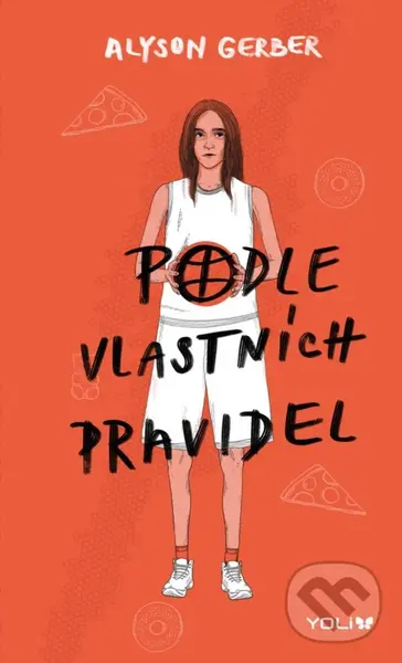 Podle vlastních pravidel - Alyson Gerber,Podle vlastních pravidel - Alyson Gerber