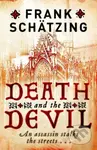 Death and the Devil - Frank Schätzing - kniha z kategorie Společenská beletrie
