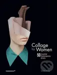 Collage by Women (50 Essential Contemporary Artists) - kniha z kategorie Umění, design a architektura
