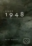 Únor 1948 - Karel Kaplan