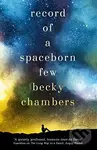Record of a Spaceborn Few - Becky Chambers