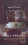 Biela skrinka (Chlapci zo Schubertovej ulice) - Anton Pižurný - kniha z kategorie Společenská beletrie