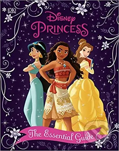 Disney Princess (The Essential Guide) - Victoria Saxon - kniha z kategorie Pohádky