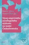 Vývoj empirického sociologického výzkumu na území Československa - kniha z kategorie Historie