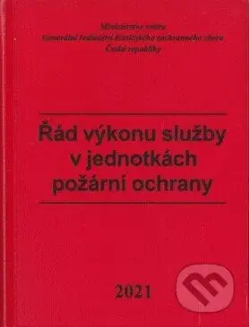 Řád výkonu služby v jednotkách požární ochrany - kniha z kategorie Pracovní právo