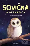 Sovička v nesnázích - Rachel Delahaye