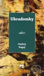 Ukradomky - Ondrej Nagaj - kniha z kategorie Poezie