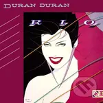 Duran Duran: Rio (2009 Remaster) - Duran Duran