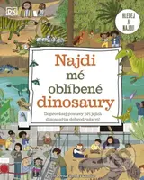 Najdi mé oblíbené dinosaury (Doprovázej postavy při jejich dinosauřím dobrodružství!) - kniha z kategorie Naučné knihy
