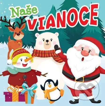 Naše Vianoce - kniha z kategorie Pohádky