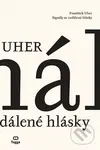Signály ze vzdálené hlásky - František Uher - kniha z kategorie Psychologie