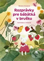 Rozprávky pre bábätká v brušku - Miroslava Atanasová, Aneta F. Holasová (ilustrátor) - kniha z kategorie Vztahy a rodina
