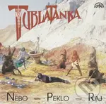 Tublatanka: Nebo - Peklo - Raj LP - Tublatanka