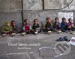 Deset let na cestách - Martin Bitman - kniha z kategorie Fotografie