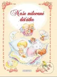 Naše milované děťátko - kniha z kategorie Vztahy a rodina