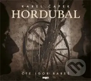 Hordubal - Karel Čapek - audiokniha z kategorie Společenská beletrie