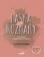 Láska a její rozmary (Nové kapitoly z deníku psychoterapeutky) - kniha z kategorie Psychologie