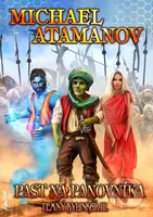 Past na panovníka - Temný bylinkář 3 - Michael Atamanov - kniha z kategorie Sci-fi a fantasy