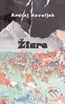 Žiare - Andrej Kavuljak - kniha z kategorie Beletrie