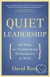 Quiet Leadership (Six Steps to Transforming Performance at Work) - kniha z kategorie Podnikání