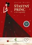 Šťastný princ a iné rozprávky - Oscar Wilde - kniha z kategorie Beletrie pro děti