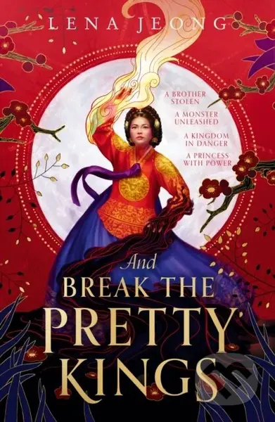 And Break the Pretty Kings - Lena Jeong - kniha z kategorie Fantasy