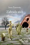 Zahrada soch - Irena Žantovská - kniha z kategorie Poezie