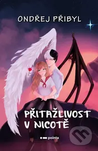 Přitažlivost v nicotě - Ondřej Přibyl