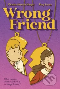 Wrong Friend - Charise Mericle Harper - kniha z kategorie Pro děti