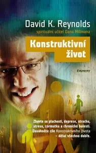 Konstruktivní život (poškozená) - David K. Reynolds