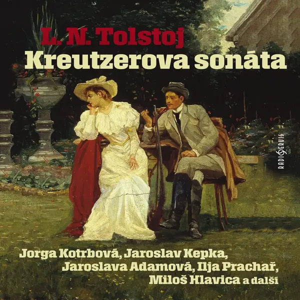 Kreutzerova sonáta - Lev Nikolajevič Tolstoj - audiokniha