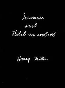 Insomnie aneb ďábel na svobodě (poškozená) - Henry Miller